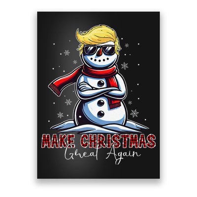Make Christmas Great Again Snowman Trump Holiday Poster