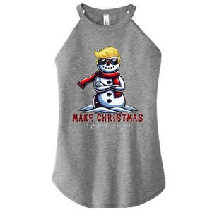 Make Christmas Great Again Snowman Trump Holiday Women's Perfect Tri Rocker Tank