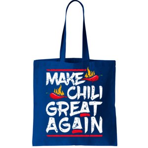 Make Chili Great Again Chili Cookoff Pepper Funny Meaningful Gift Tote Bag