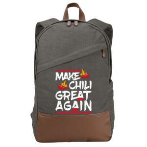 Make Chili Great Again Chili Cookoff Pepper Funny Meaningful Gift Cotton Canvas Backpack