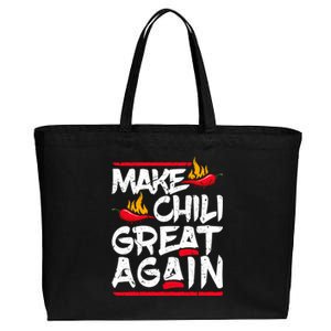 Make Chili Great Again Chili Cookoff Pepper Funny Meaningful Gift Cotton Canvas Jumbo Tote