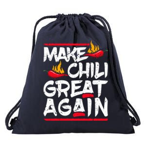 Make Chili Great Again Chili Cookoff Pepper Funny Meaningful Gift Drawstring Bag