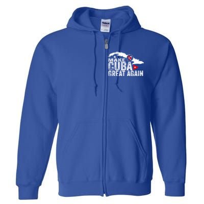 Make Cuba Great Again Free Sos Cuba Cuban Flag Funny Gift Full Zip Hoodie