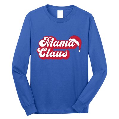 Mama Claus Gift Long Sleeve Shirt