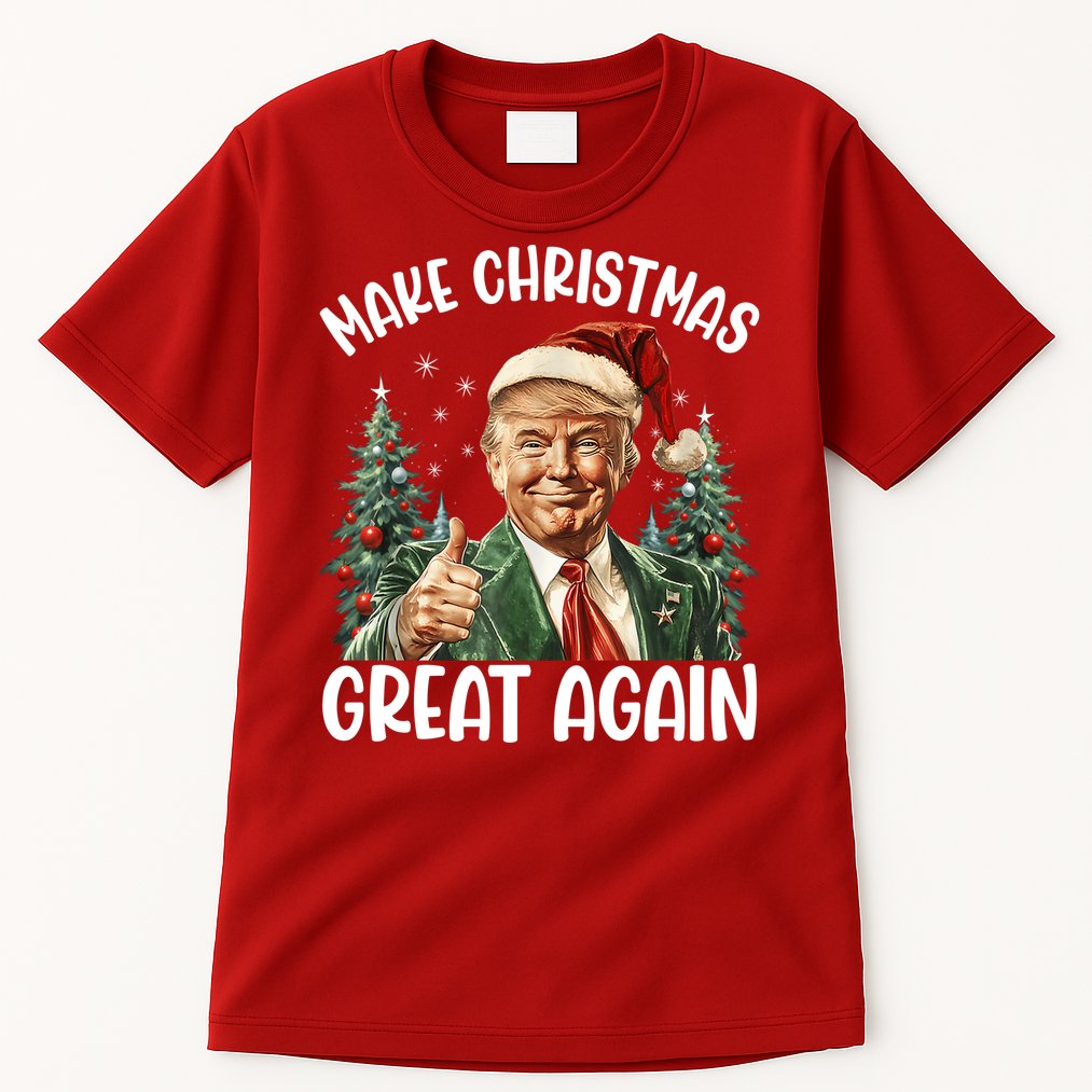 Make Christmas Great Again Donald Trump Funny Holiday Tall T-Shirt