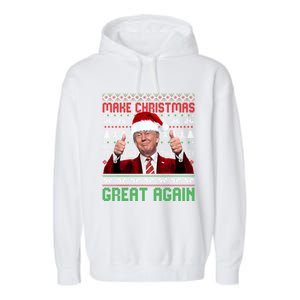 Make Christmas Great Again Santa Trump 2024 Ugly Great Gift Garment-Dyed Fleece Hoodie