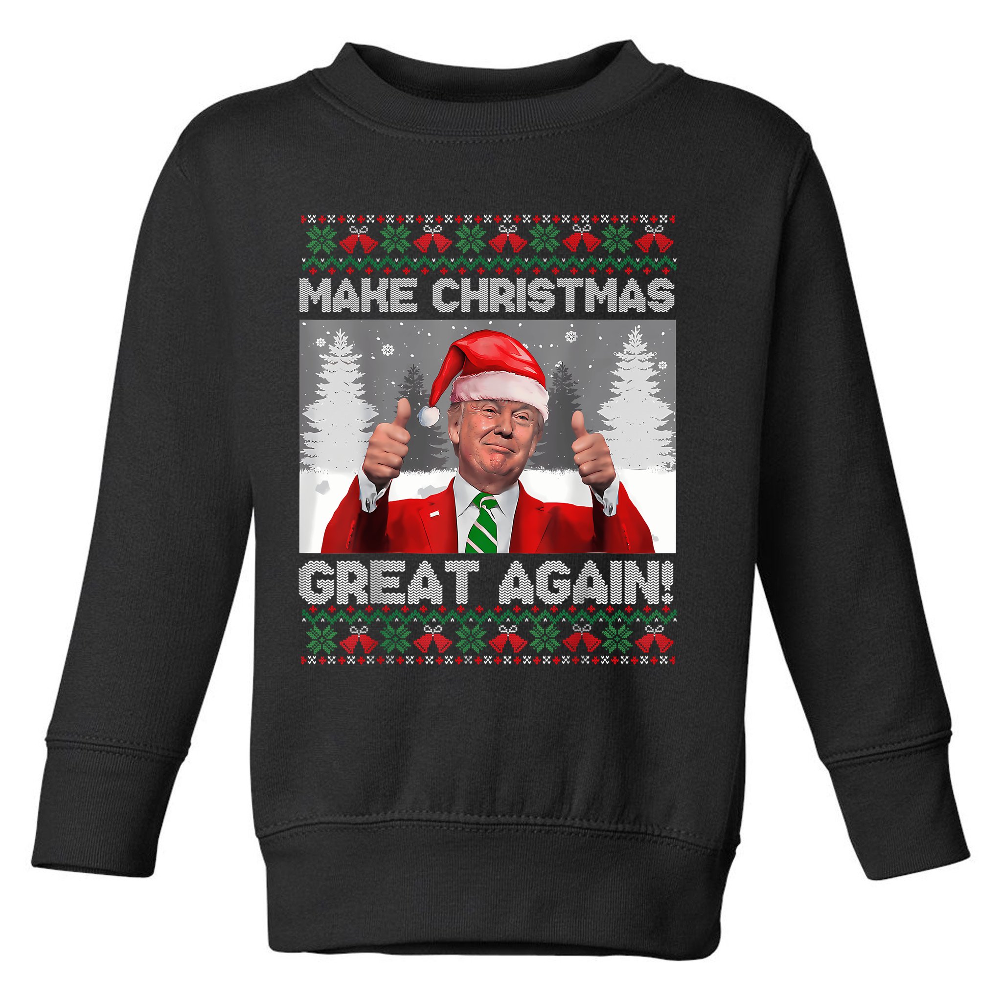 Make Christmas Great Again Funny Trump Pajamas Ugly Sweater Toddler Sweatshirt