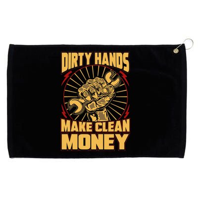 Mechanic Car Guy Dirty Hands Make Clean Money Grommeted Golf Towel