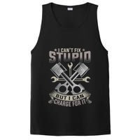 Mechanic Car Guy I Cant Fix Stupid But I Can Charge For It PosiCharge Competitor Tank
