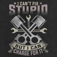 Mechanic Car Guy I Cant Fix Stupid But I Can Charge For It Trucker Hat