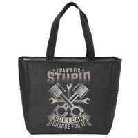 Mechanic Car Guy I Cant Fix Stupid But I Can Charge For It Zip Tote Bag