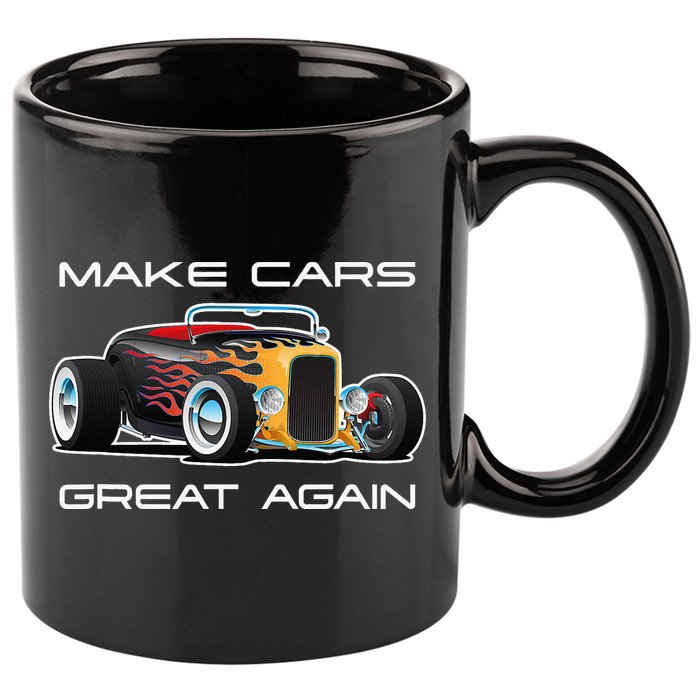 Make Cars Great Again! Classic Muscle Car Hotrod Design 11oz C Handle Ceramic Mug