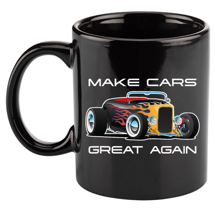 Make Cars Great Again! Classic Muscle Car Hotrod Design 11oz C Handle Ceramic Mug