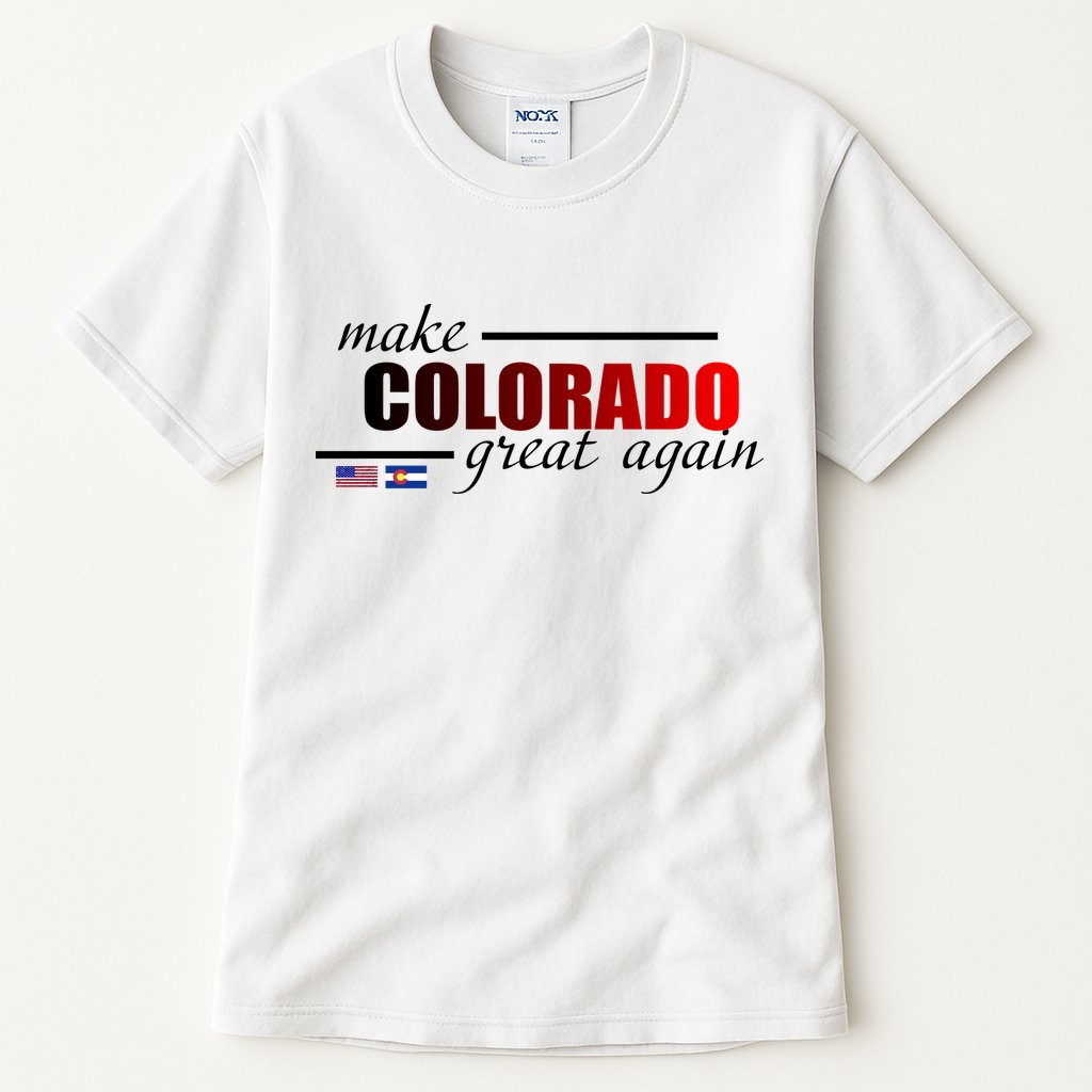 Make Colorado Great Again Tall T-Shirt