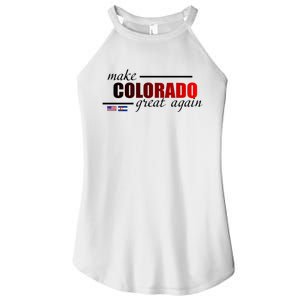 Make Colorado Great Again Women's Perfect Tri Rocker Tank