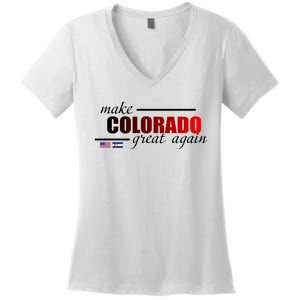 Make Colorado Great Again Women's V-Neck T-Shirt