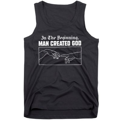 Man Created God Atheist Tank Top