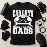 Mechanic Car Guys Make The Best Dads Fathers Day Cooling Performance Crew T-Shirt