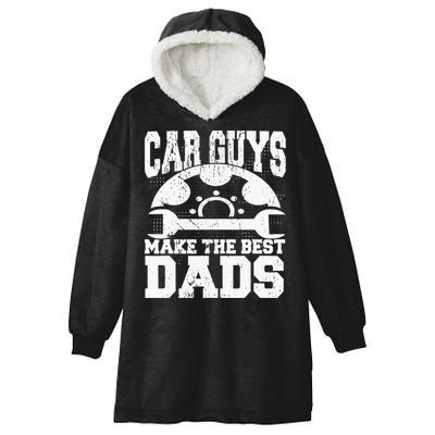 Mechanic Car Guys Make The Best Dads Fathers Day Hooded Wearable Blanket