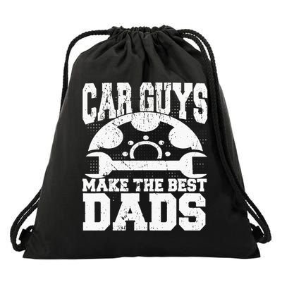 Mechanic Car Guys Make The Best Dads Fathers Day Drawstring Bag