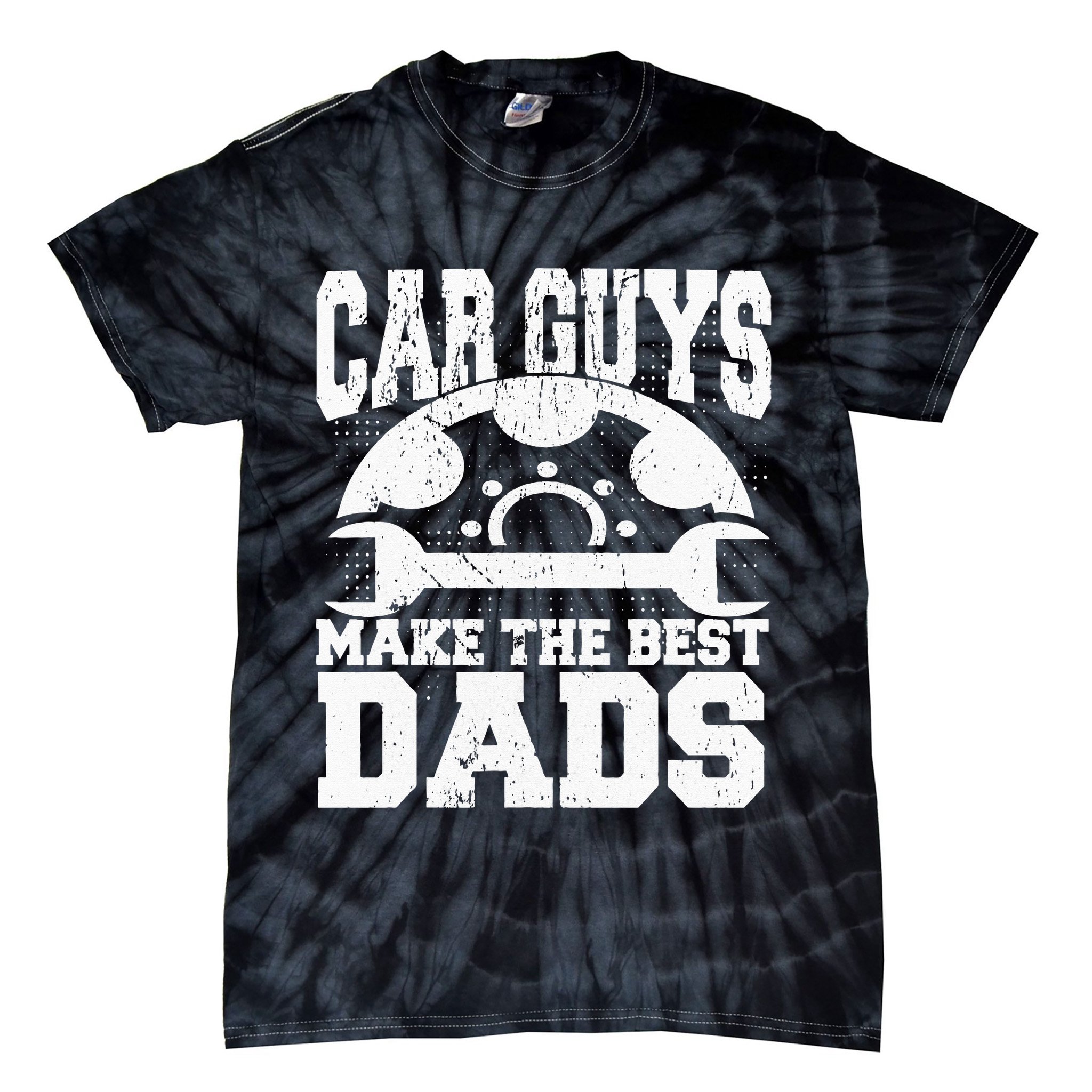 Mechanic Car Guys Make The Best Dads Fathers Day Tie-Dye T-Shirt