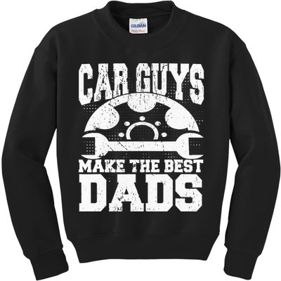 Mechanic Car Guys Make The Best Dads Fathers Day Kids Sweatshirt