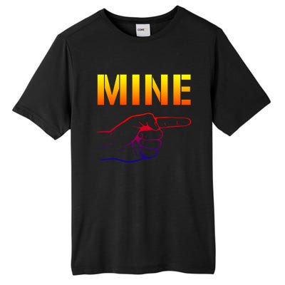 Mine Cool Gift Valentine's Day Meaningful Gift Tall Fusion ChromaSoft Performance T-Shirt