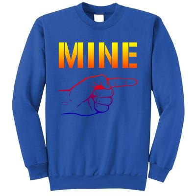 Mine Cool Gift Valentine's Day Meaningful Gift Sweatshirt