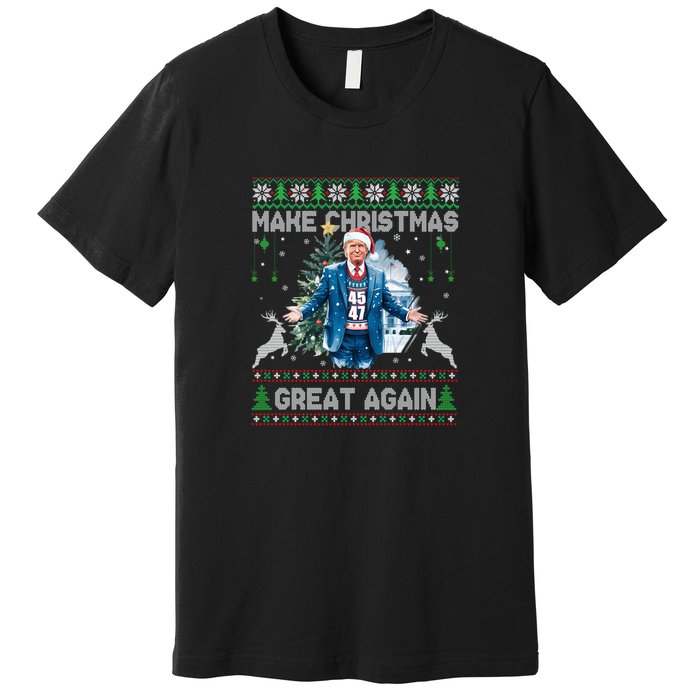 Make Christmas Great Again Ugly Sweaters Funny Trump 47 Xmas Sweatshirt Premium T-Shirt