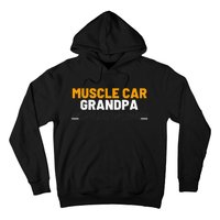 Muscle Car Grandpa For Vintage Car Lovers Hoodie