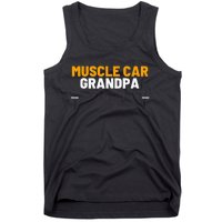 Muscle Car Grandpa For Vintage Car Lovers Tank Top