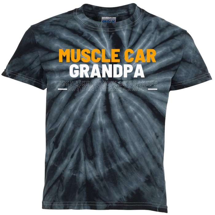 Muscle Car Grandpa For Vintage Car Lovers Kids Tie-Dye T-Shirt