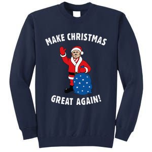 Make Christmas Great Again! Santa Trump Funny Tall Sweatshirt