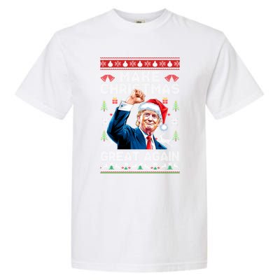 Make Christmas Great Again Funny Trump Ugly Christmas 2024 Gift Garment-Dyed Heavyweight T-Shirt