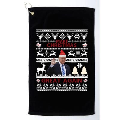 Make Christmas Great Again Trump 2024 Funny Ugly Christmas Great Gift Platinum Collection Golf Towel