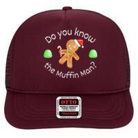 Merry Christmas Gingerbread Do You Know The Muffin Man High Crown Mesh Back Trucker Hat