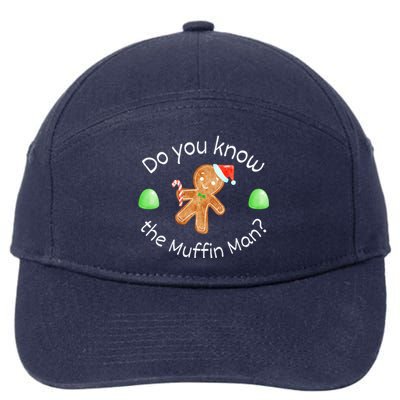 Merry Christmas Gingerbread Do You Know The Muffin Man 7-Panel Snapback Hat