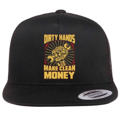 Mechanic Car Guy Dirty Hands Make Clean Money Flat Bill Trucker Hat