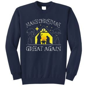 Make Christmas Great Again Stable Manger Holiday Religious Tall Sweatshirt