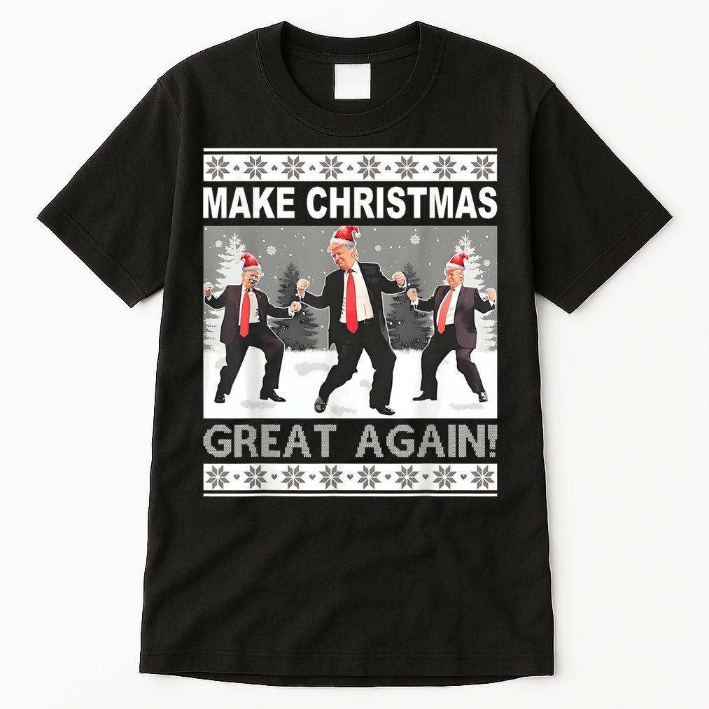 Make Christmas Great Again Trump Dancing Tall T-Shirt