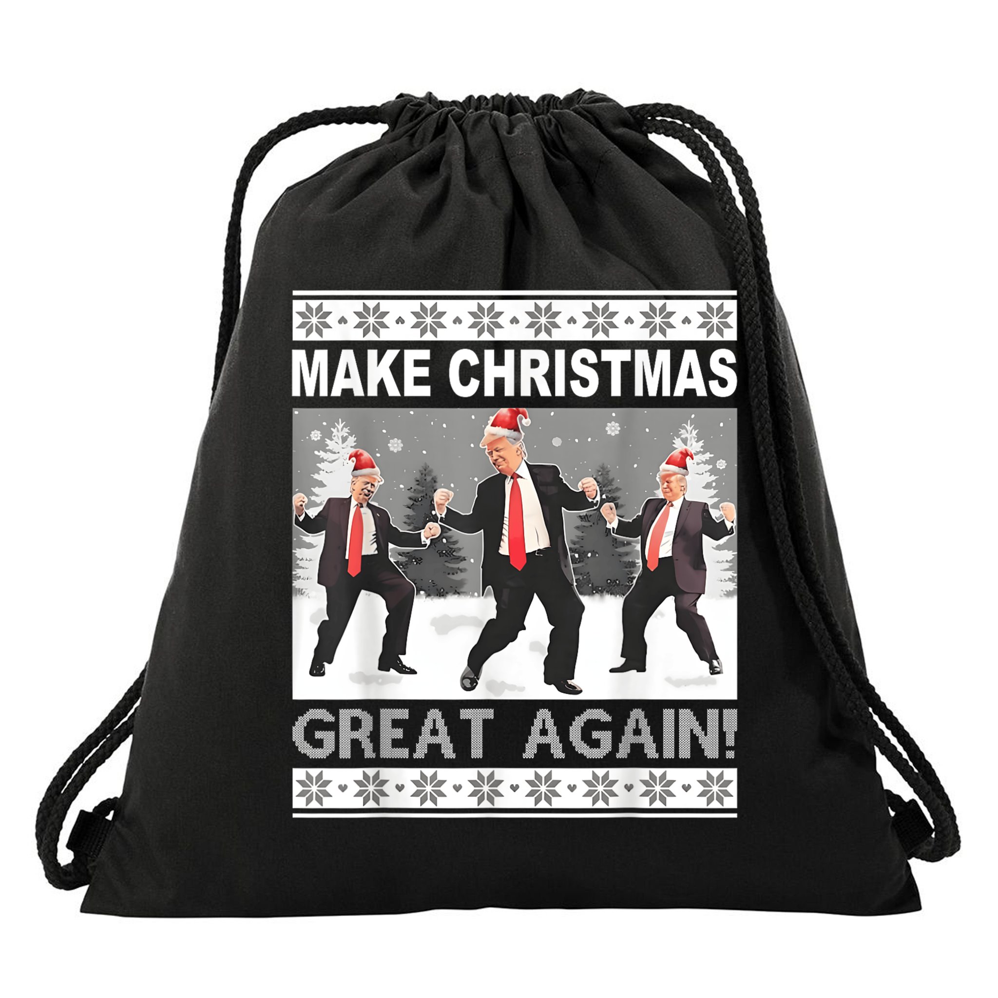 Make Christmas Great Again Trump Dancing Drawstring Bag