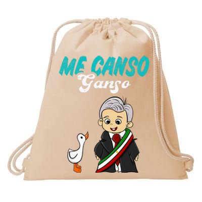 Me Canso Ganso Baby Amlo Cute Lopez Obrador Mexico Drawstring Bag