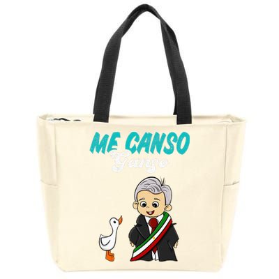 Me Canso Ganso Baby Amlo Cute Lopez Obrador Mexico Zip Tote Bag