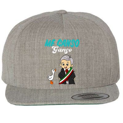 Me Canso Ganso Baby Amlo Cute Lopez Obrador Mexico Wool Snapback Cap