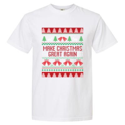 Make Christmas Great Again Funny Trump Ugly Christmas Gift Garment-Dyed Heavyweight T-Shirt