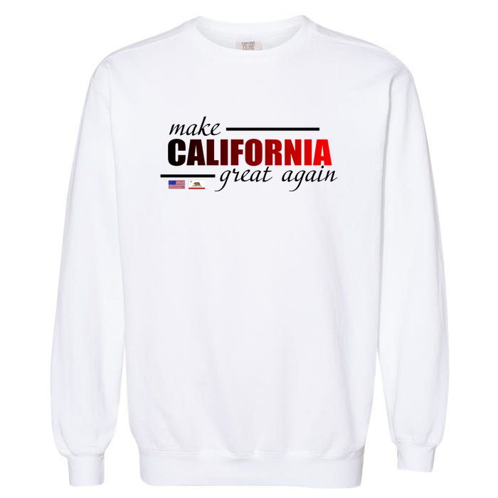 Make California Great Again Garment-Dyed Sweatshirt