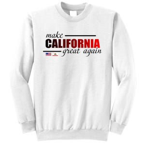 Make California Great Again Sweatshirt