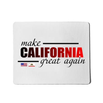 Make California Great Again Mousepad