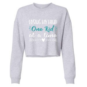 Mom Cute Gift Sayings Funny Losing Mind Mothers Day Gift Cropped Pullover Crew