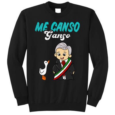 Me Canso Ganso Baby Amlo Cute Lopez Obrador Mexico Sweatshirt